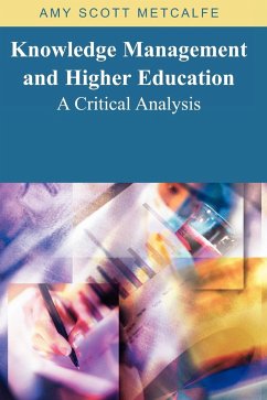 Knowledge Management and Higher Education - Metcalfe, Amy Scott