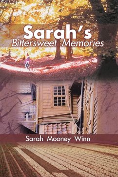 Sarah's Bittersweet Memories - Winn, Sarah Mooney