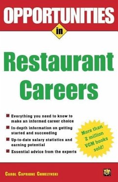 Opportunities in Restaurant Careers - Chemelynski, Carol Caprione