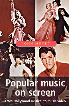Popular music on screen - Mundy, John