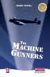 The Machine Gunners - Bild 1