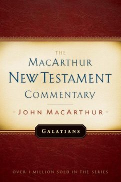 Galatians MacArthur New Testament Commentary - Macarthur, John