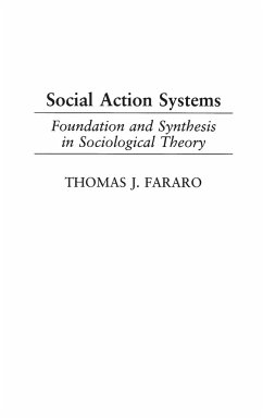 Social Action Systems - Fararo, Thomas