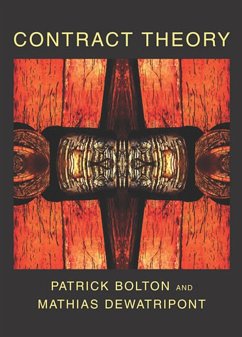 Contract Theory - Bolton, Patrick;Dewatripont, Mathias