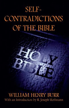 Self-Contradictions of the Bible - Burr, William Henry