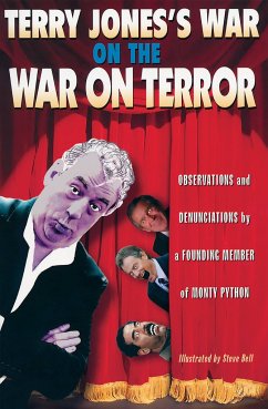 Terry Jones's War on the War on Terror - Jones, Terry