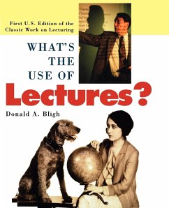 What's the Use of Lectures? - Bligh, Donald A