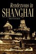 Rendezvous in Shanghai - Bild 1