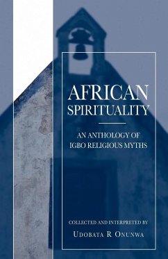 African Spirituality - Onunwa, Udobata R.