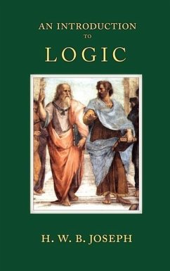 An Introduction to Logic - Joseph, H W B