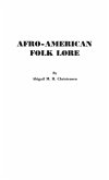 Afro-American Folk Lore