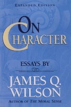 On Character - Wilson, James Q.