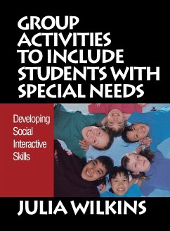 Group Activities to Include Students With Special Needs - Wilkins, Julia