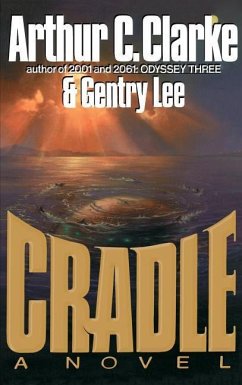 Cradle - Clarke, Arthur C; Lee, Gentry