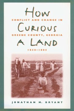 How Curious a Land - Bryant, Jonathan M.