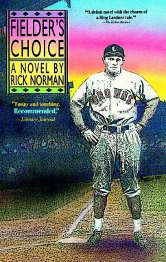 Fielder's Choice - Norman, Rick