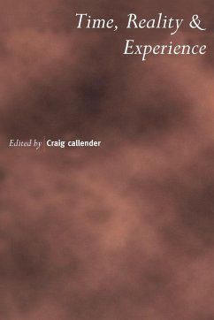 Time, Reality and Experience - Callender, Craig (ed.)