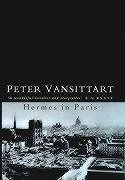 Hermes in Paris - Vansittart, Peter