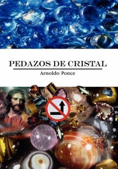 PEDAZOS DE CRISTAL - Ponce, Arnoldo