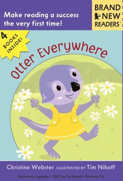 Otter Everywhere: Brand New Readers - Webster, Christine