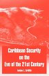 Caribbean Security on the Eve of the... - Bild 1