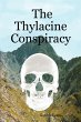 The Thylacine Conspiracy - Bild 1