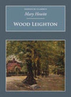 Wood Leighton: Nonsuch Classics - Howitt, Mary