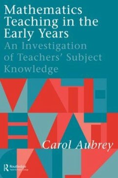 Mathematics Teaching in the Early Years - Aubrey, Carol