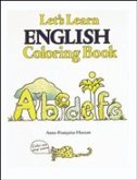 ULTIMATE MULTIMEDIA ENGLISH VOCABULARY PROGRAM: LETS LEARN ENGLISH COLORING BOOK