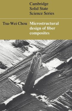 Microstructural Design of Fiber Composites - Chou, Tsu-Wei