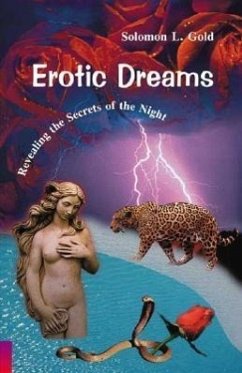Erotic Dreams: Revealing the Secrets of the Night - Gold, Solomon L.