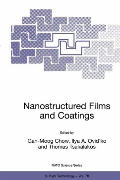 Nanostructured Films and Coatings - Gan-Moog Chow
