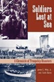 Soldiers Lost at Sea: A Chronicle of Troopship Disasters