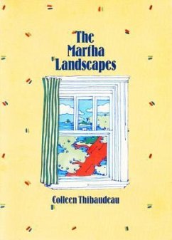 The Martha Landscapes - Thibaudeau, Colleen