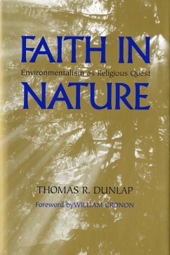 Faith in Nature - Dunlap, Thomas