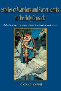 Stories of Warriors and Sweethearts at the Holy Crusades - Zanobini, Folco