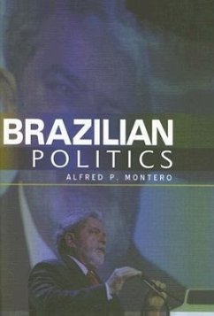 Brazilian Politics - Montero, Alfred P