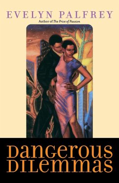 Dangerous Dilemmas - Palfrey, Evelyn