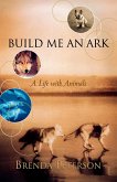 Build Me an Ark