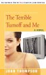The Terrible Turnoff and Me - Bild 1
