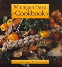 Michigan Herb Cookbook - Breckenridge, Suzanne; Snyder, Marjorie