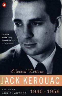 Kerouac: Selected Letters - Kerouac, Jack