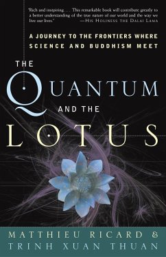 The Quantum and the Lotus - Ricard, Matthieu; Thuan, Trinh Xuan
