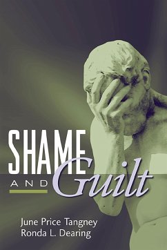 Shame and Guilt - Tangney, June Price; Dearing, Ronda L.