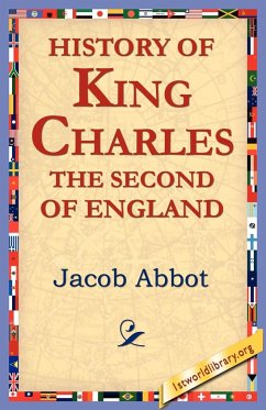 History of King Charles the Second of England - Abbot, Jacob