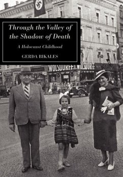 Through the Valley of the Shadow of Death - Bikales, Gerda