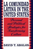 La Comunidad Latina in the United States