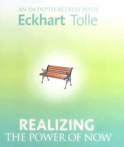 Realizing the Power of Now - Tolle, Eckhart