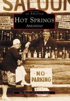Hot Springs, Arkansas - Hanley, Ray; Hanley, Steven