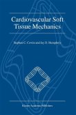 Cardiovascular Soft Tissue Mechanics